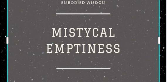 Mystical Emptiness