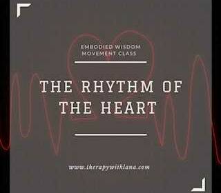 The Rhythm of The Heart – Movement Class – Onine